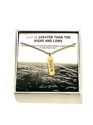 GOD IS GREATER THAN THE HIGHS & LOWS DROP NECKLACE